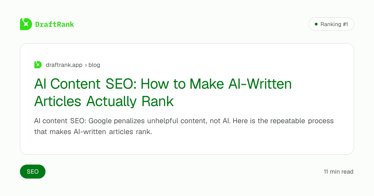 AI Content SEO: How to Make AI-Written Articles Actually Rank