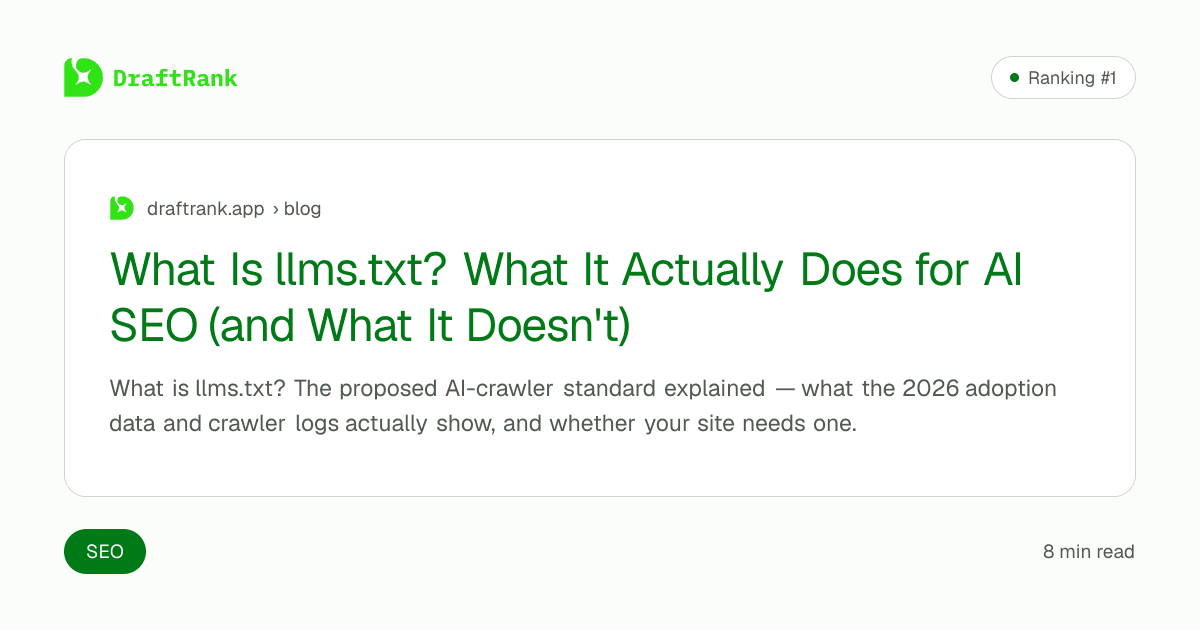 What Is llms.txt? What It Actually Does for AI SEO (and What It Doesn't)