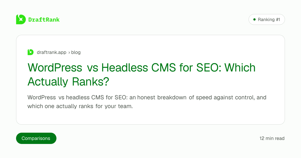 WordPress vs Headless CMS for SEO: Which Actually Ranks?