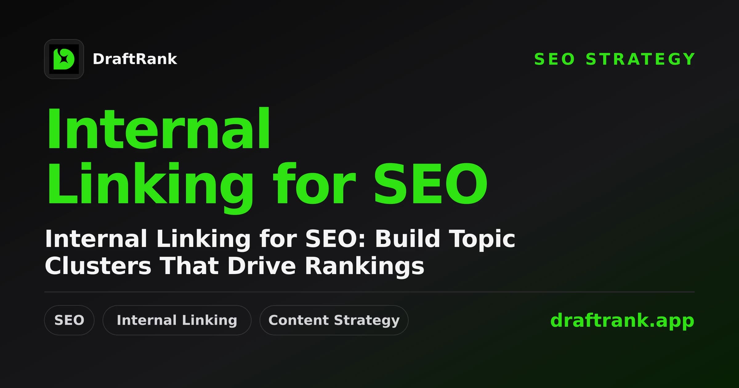 Internal Linking for SEO: Build Topic Clusters That Drive Rankings