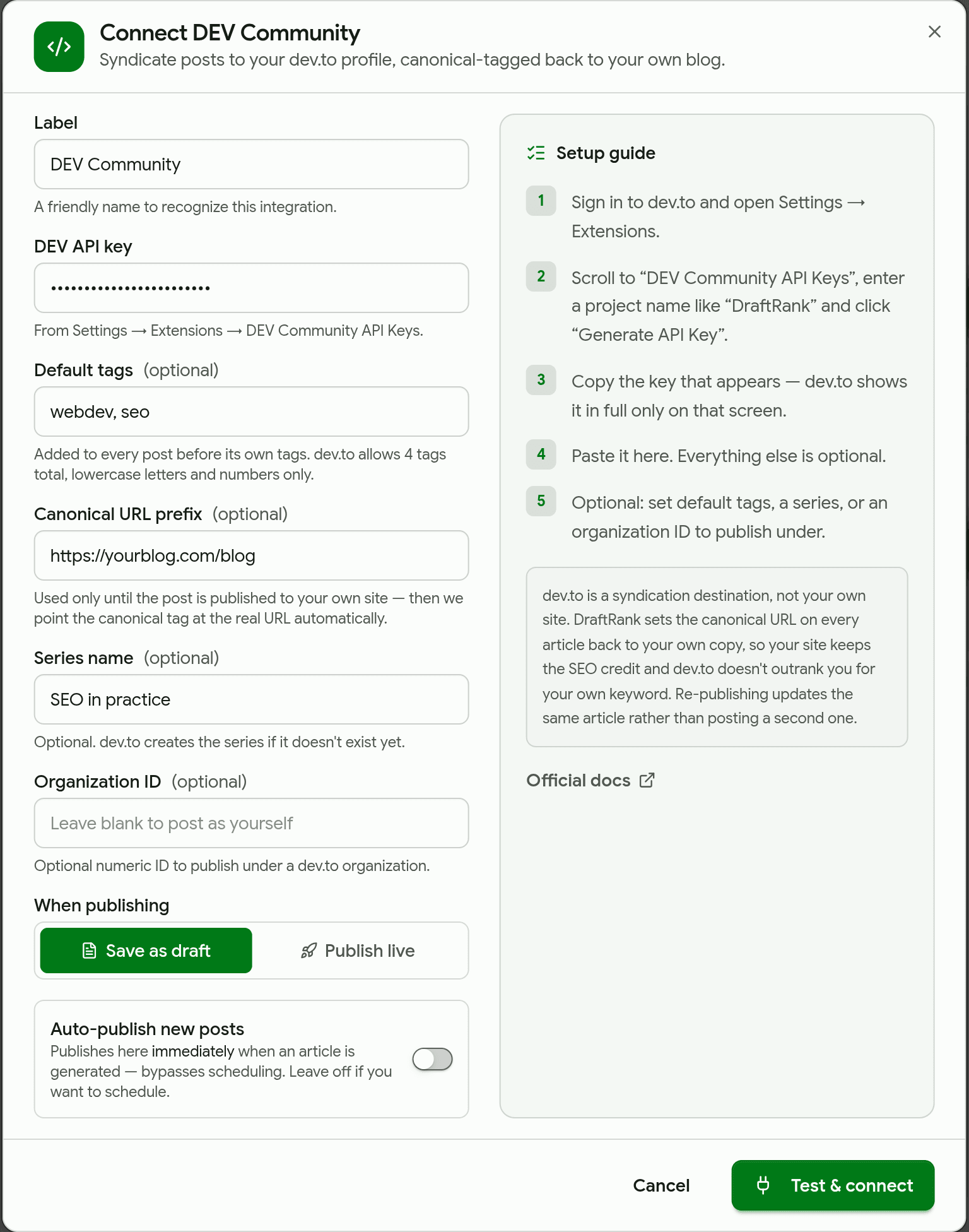 DraftRank's Connect DEV Community dialog with the API key masked, default tags, a canonical URL prefix and a series name filled in, and Save as draft selected.