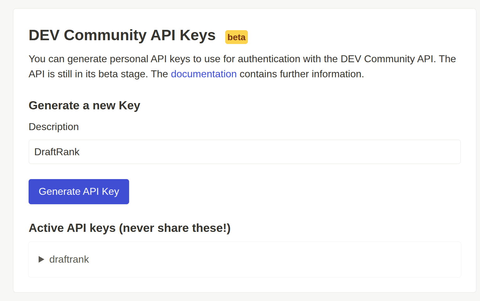 The DEV Community API Keys panel in dev.to settings, with DraftRank typed into the Description field above the Generate API Key button.
