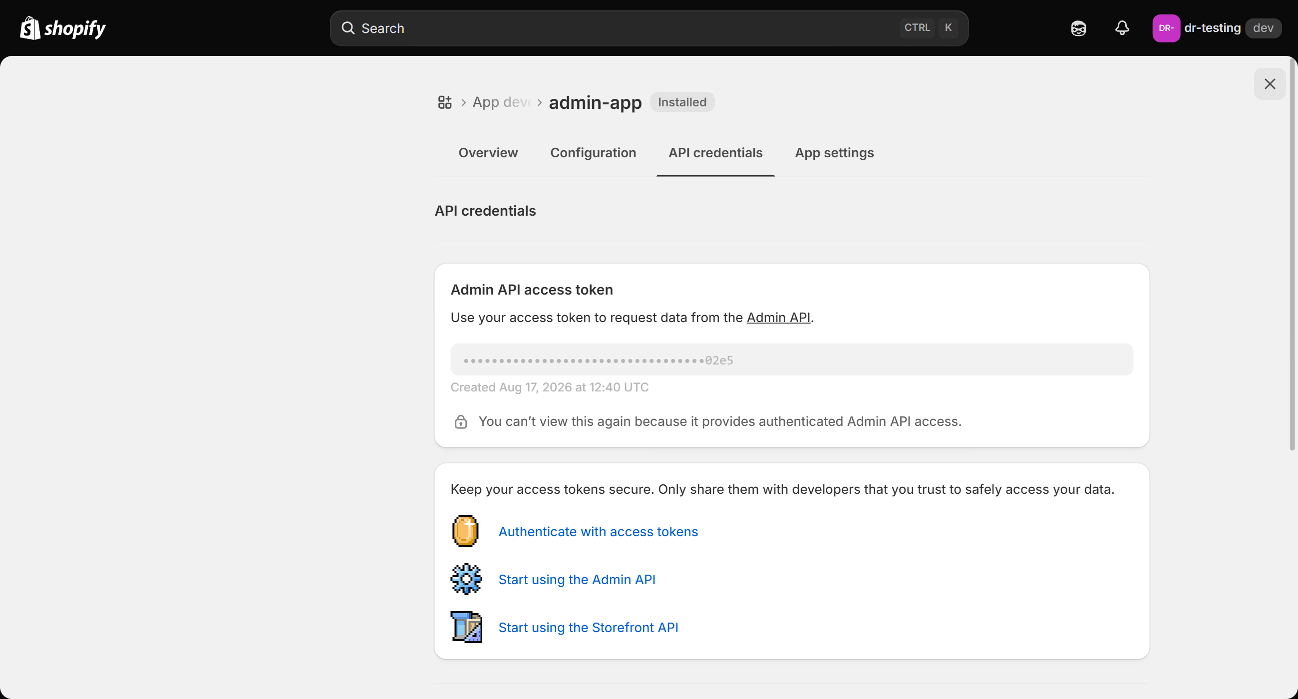 The API credentials tab of a Shopify custom app, showing the Admin API access token masked to its last four characters, the date it was created, and the notice that it cannot be viewed again.